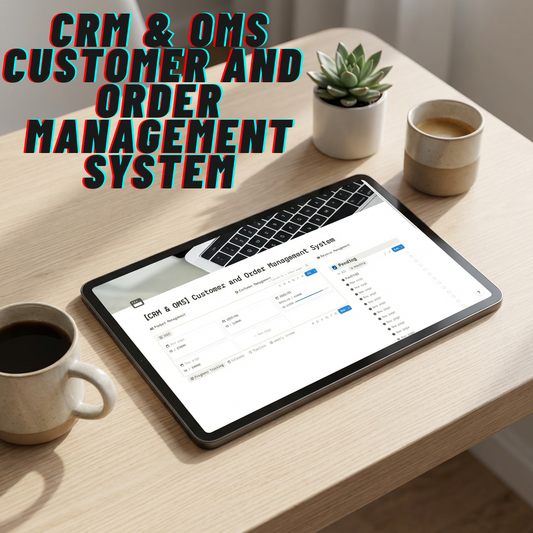【CRM & OMS】Notion Template – Manage Customers & Orders